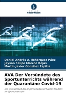 AVA Der Verbündete des Sportunterrichts während der Quarantäne Covid-19 (German Edition) 6209530028 Book Cover