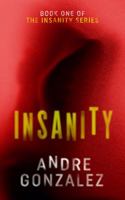 Insanity 0997754842 Book Cover
