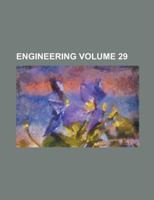 Engineering, Volume 29 1345264755 Book Cover