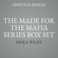 The Made for the Mafia Series Box Set: Complete Series Collection Books 1-3 B0DM6SFGKY Book Cover