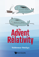 The Advent of Relativity 9811231141 Book Cover