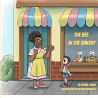 The Bee in the Bakery B0F9PHK1LR Book Cover