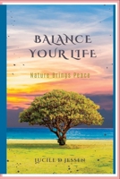 Balance your life: The five f's to balance in your life B0BGN97S9T Book Cover