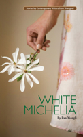 White Michelia 1602202427 Book Cover