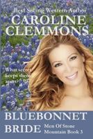 Bluebonnet Bride 1482507080 Book Cover