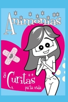 Animonías y Curitas pa´la vida 6070084470 Book Cover