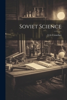 Soviet Science 1022896725 Book Cover