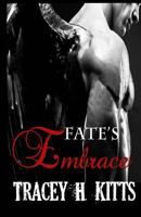 Fate's Embrace 1979044589 Book Cover
