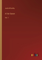 A Fair Saxon: Vol. 1 3368183087 Book Cover