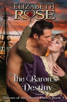 The Baron's Destiny 152369789X Book Cover