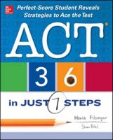 ACT 36 in Just 7 Steps 0071814418 Book Cover