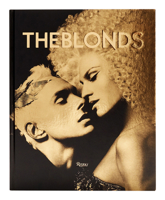 The Blonds: Glamour, Fashion, Fantasy 0847871452 Book Cover