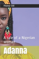 Adanna: A tale of a Nigerian woman B08CMYCHMT Book Cover