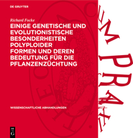 Einige Genetische Und Evolutionistische Besonderheiten Polyploider Formen Und Deren Bedeutung Für Die Pflanzenzüchtung 311273890X Book Cover