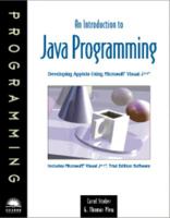 An Introduction to Java Programming: Developing Applets Using Microsoft Visual J++ 0760050430 Book Cover
