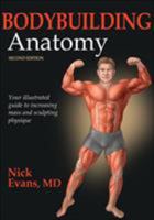 Bodybuilding Anatomy 0736059261 Book Cover