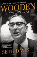 Wooden: A Coach's Life 0805092803 Book Cover
