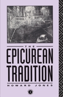 The Epicurean Tradition 0415075548 Book Cover