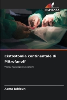 Cistostomia continentale di Mitrofanoff (Italian Edition) 6209305512 Book Cover
