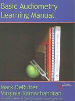 Basic Audiometry Learning Manual 1597563714 Book Cover