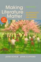 Making Literature Matter: An Anthology for Readers and Writers 0312394608 Book Cover