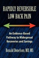 Rapidly Reversible Low Back Pain 0979038707 Book Cover