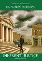 Inherent Justice 0996743081 Book Cover