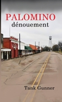 Palomino Denouement Pocketbook 1300074132 Book Cover