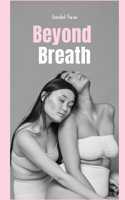 Beyond Breath 9916394342 Book Cover