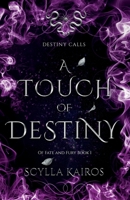 A Touch of Destiny B0F73WZLRQ Book Cover