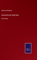 Geschichte der Stadt Rom: Dritter Band 1145856136 Book Cover