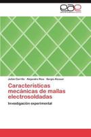 Caracteristicas Mecanicas de Mallas Electrosoldadas 3848467518 Book Cover