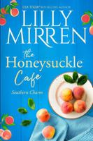 The Honeysuckle Cafe 1922650404 Book Cover