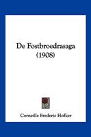 De Fostbroedrasaga (1908) 1160388741 Book Cover