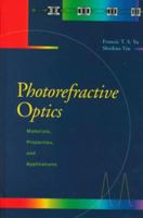 Photorefractive Optics: Materials, Properties, and Applications 0127748105 Book Cover