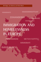 Immigration And Homelessness In Europe (FEANTSA) 1861346476 Book Cover
