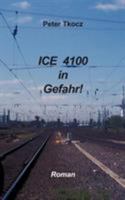 Ice 4100 in Gefahr 3000051090 Book Cover