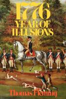 1776 Year of Illusions 0393055426 Book Cover