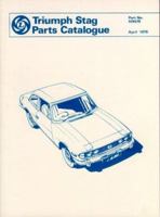 Triumph Stag Offical Parts Catalog 1870642996 Book Cover