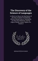 The Discovery of the Science of Languages Volume 2 1357174918 Book Cover