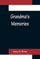Grandma's Memories 9356156212 Book Cover