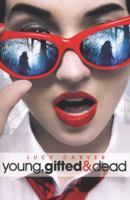 Young, Gifted and Dead 1447235762 Book Cover