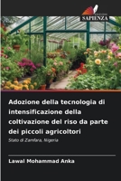 Adozione della tecnologia di intensificazione della coltivazione del riso da parte dei piccoli agricoltori (Italian Edition) 6209449263 Book Cover