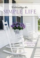 Celebrating the Simple Life 1629524921 Book Cover