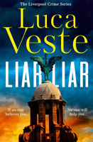Liar Liar_liverpool Crime1 PB 0008806810 Book Cover