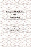 Biological Methylation and Drug Design: Experimental and Clinical Role of S-Adenosylmethionine 0896031020 Book Cover