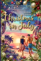Mistletoe & Mimosas: A Non-Traditional Holiday Romance of Sunshine, Second Chances, and Unexpected Love on a Romantic Beach Getaway 3545430995 Book Cover