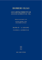 Homers Ilias: Gesamtkommentar, Band IV: Faszikel 2 3110201453 Book Cover