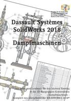 Solidworks 2018: Dampfmaschinen 3744881601 Book Cover