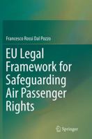 EU Legal Framework for Safeguarding Air Passenger Rights 331908089X Book Cover